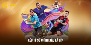 Sơ lược vài điều thú vị về kèo tỷ số chính xác