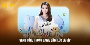 Tìm hiểu khái niệm Sảnh rồng trong game Sâm lốc